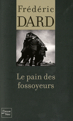 Le pain des fossoyeurs