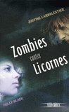 Zombies contre Licornes