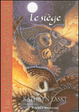 Les Gardiens de Ga'Hoole Tome 4
Le siège