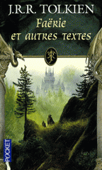 Faërie et autres textes