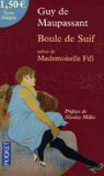 Boule de Suif suivie de Mademoiselle Fifi