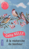 A la recherche du bonheur