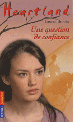 Heartland Tome 30
Une question de confiance