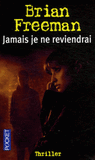 Jamais je ne reviendrai