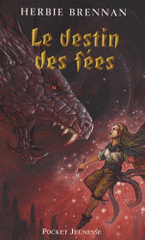 La guerre des fées Tome 4
Le destin des fées