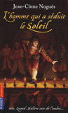L'homme qui a séduit le Soleil. 1661, Quand Molière sort de l'ombre...