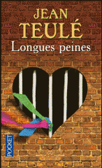 Longues peines