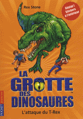 La grotte des dinosaures Tome 1
L'attaque du T-Rex