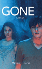 Gone Tome 5
La peur