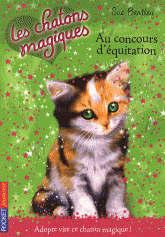 Les chatons magiques Tome 8
Au concours d'équitation