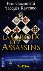 La Croix des Assassins