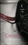 La Maison de la Nuit Tome 3
Choisie