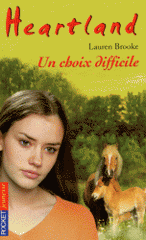 Heartland Tome 35
Un choix difficile