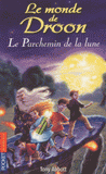 Le monde de Droon Tome 15
Le Parchemin de la lune