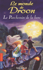 Le monde de Droon Tome 15
Le Parchemin de la lune