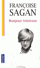 Bonjour tristesse