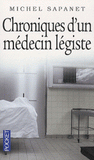Chroniques d'un médecin légiste