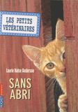 Les Petits Vétérinaires Tome 2
Sans abri