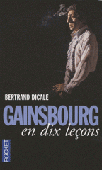 Gainsbourg en dix leçons
