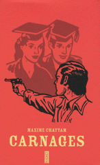 Carnages. Edition spéciale