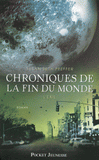 Chroniques de la fin du monde Tome 2
L'exil