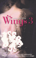 Wings Tome 3