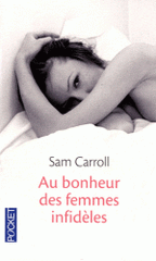 Au bonheur des femmes infidèles