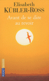 Avant de se dire au revoir