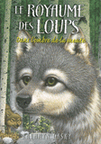 Le royaume des loups Tome 2
Dans l'ombre de la meute