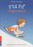 P'tit Pif Tome 4
L'explorateur