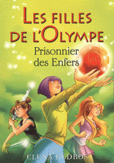 Les filles de l'Olympe Tome 3
Prisonnier des Enfers