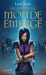 Légendes du monde émergé Tome 2
Fille de sang