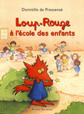 Loup-Rouge à l'école des enfants