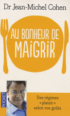 Au bonheur de maigrir