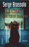 Agence 13 Tome 3
Le chat aux yeux jaunes