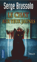 Agence 13 Tome 3
Le chat aux yeux jaunes