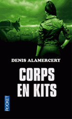 Corps en kits