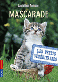 Les Petits Vétérinaires Tome 11
Mascarade