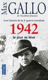 1942, le jour se lève. Une histoire de la 2e guerre mondiale