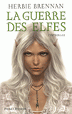 La guerre des elfes. L'intégrale