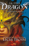 La fille dragon Tome 1
L'héritage de Thuban
