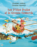 Les P'tites Poules Tome 12
Les p'tites poules et la grande casserole