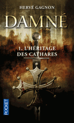 Damné Tome 1
L'héritage des cathares