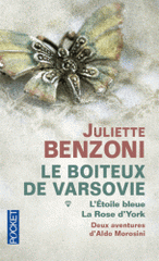 Le boiteux de Varsovie Tome 1 et 2
L'étoile bleue ; La rose d'York