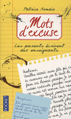 Mots d'excuse. Les parents écrivent aux enseignants