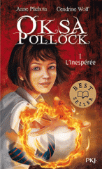 Oksa Pollock Tome 1
L'Inespérée