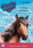 Les poneys magiques Tome 7
Un hiver enchanté