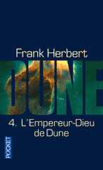 Le cycle de Dune Tome 4
L'empereur-dieu de Dune