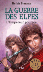 La Guerre des Elfes Tome 2
L'empereur pourpre