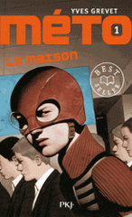 Méto Tome 1
La maison